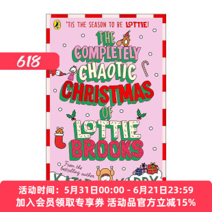 英文原版 The Completely Chaotic Christmas of Lottie Brooks 洛蒂极其尴尬的生活5 Katie Kirby儿童故事书 进口英语原版书籍