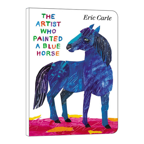 画了一匹蓝色马的艺术家 英文原版绘本 The Artist Who Painted a Blue Horse 艾瑞卡尔 纸板书 英文版 进口英语原版书籍