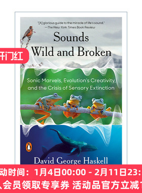 英文原版 Sounds Wild and Broken 荒野之声 地球音乐的繁盛和寂灭 2023普利策奖入围 David George Haskell 英文版 进口英语原版