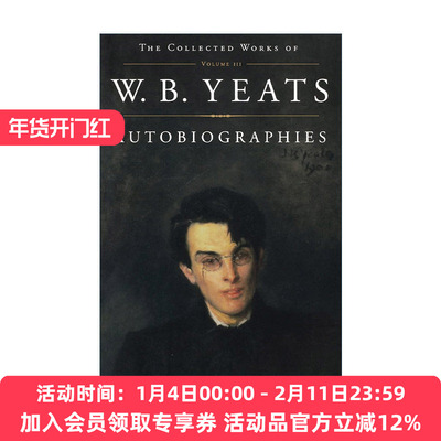英文原版 The Collected Works of W.B. Yeats Vol III Autobiographies 叶芝选集 卷3 传记 英文版 进口英语原版书籍