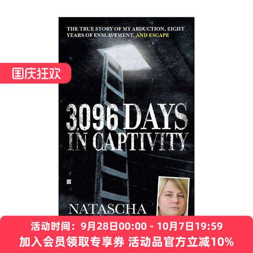 英文原版 3 096 Days in Captivity 3096天 囚室少女娜塔莎·坎普希 女性传记 Natascha Kampusch 英文版 进口英语原版书籍