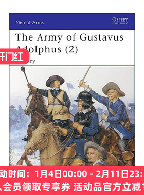 英文原版 The Army of Gustavus Adolphus 2 古斯塔夫·阿道夫军队 骑兵 历史上的军队系列 英文版 进口英语原版书籍