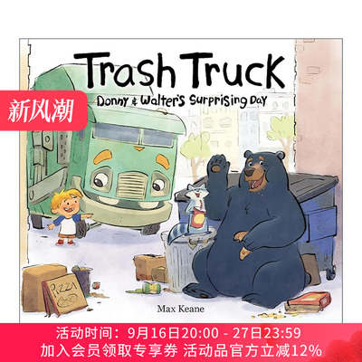 英文原版 Trash Truck Donny & Walter's Surprising Day 小汉克和垃圾 浣熊和熊惊喜的一天 精装图画书 英文版 进口英语原版书籍