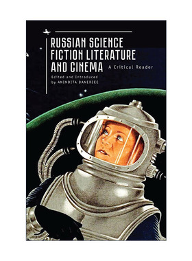 英文原版 Russian Science Fiction Literature and Cinema 俄罗斯科幻文学与电影 Anindita Banerjee 英文版 进口英语原版书籍