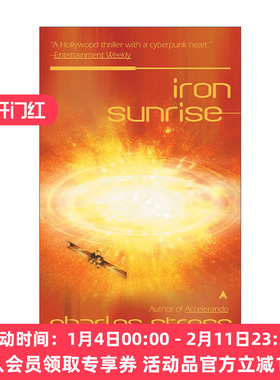 英文原版 Iron Sunrise Singularity 02 末日奇点系列2 钢铁朝阳 硬科幻小说 雨果奖得主Charles Stross 英文版 进口英语原版书籍