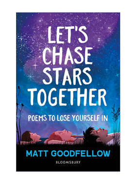 英文原版 Let's Chase Stars Together 一起去追星 Matt Goodfellow儿童诗歌集 当代儿童诗歌 英文版 进口英语原版书籍