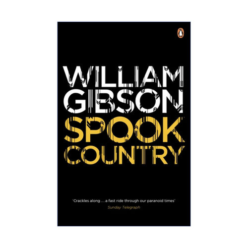 幽灵之国  英文原版 Spook Country 威廉·吉布森 蓝色蚂蚁三部曲 英文版 进口英语原版书籍