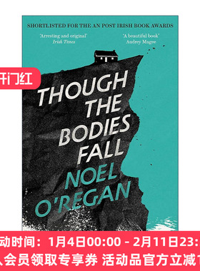 英文原版 Though the Bodies Fall 悬崖边的救赎 Noel O'Regan 爱尔兰小说 英文版 进口英语原版书籍