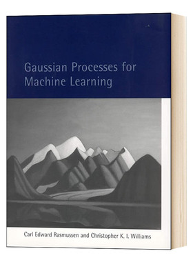 机器学习的高斯过程 英文原版 Gaussian Processes for Machine Learning 英文版进口原版英语书籍