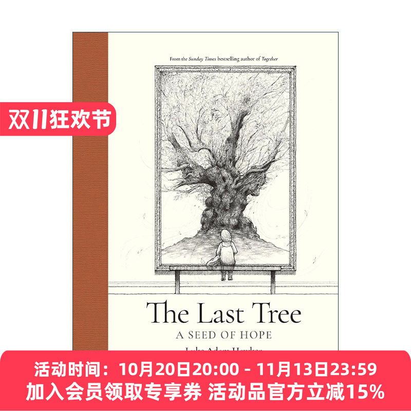 英文原版 The Last Tree 最后一棵树 希望的种子 漫画 卢克·亚当·霍克 精装 英文版 进口英语原版书籍