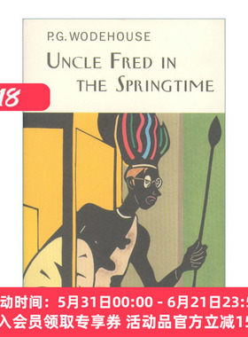 英文原版小说 Uncle Fred In The Springtime 弗雷德叔叔 P.G.伍德豪斯布兰丁斯城堡系列 Everyman精装收藏版 英文版 进口书籍