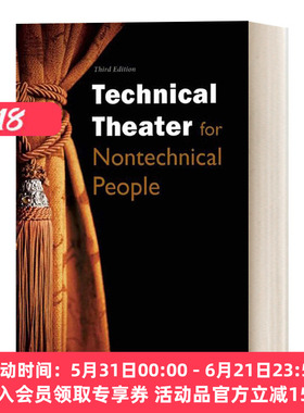对于非技术人员的剧场指南 英文原版 Technical Theater for Nontechnical People 表演艺术 英文版 进口英语原版书籍