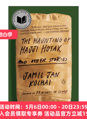 英文原版 The Haunting of Hajji Hotak and Other Stories 哈吉·霍塔克的纠缠以及其他故事 欧·亨利短篇小说奖Jamil Jan Kochai