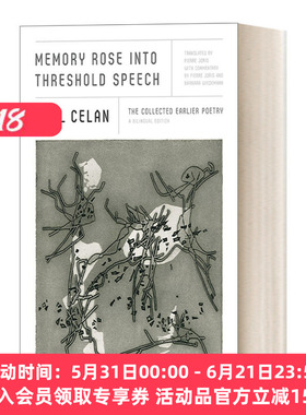 英文原版 Memory Rose into Threshold Speech 保罗 策兰早年诗选  德英双语版 英文版 进口英语原版书籍