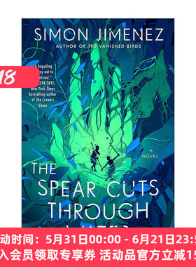 英文原版 The Spear Cuts Through Water 长矛刺穿水面 奇幻小说 Simon Jimenez英文版 进口英语原版书籍