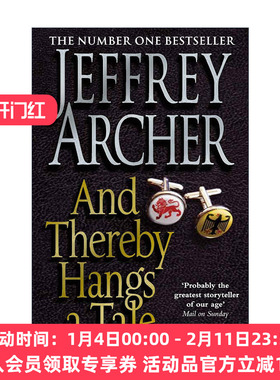 英文原版 And Thereby Hangs A Tale 说来话长 克里夫顿纪事作者杰弗里·阿切尔 Jeffrey Archer 英文版 进口英语原版书籍