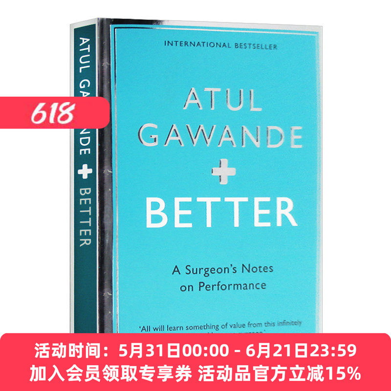 医生的精进 从仁心仁术到追求卓越 英文原版 Better A Surgeon's Notes on Performance 葛文德医生 英文版 进口原版英语书籍