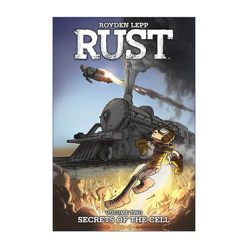 英文原版 Rust Vol. 2: Secrets of the Cell 锈迹系列2 核心秘辛 青少年全彩奇幻冒险漫画 Royden Lepp 英文版 进口英语原版书籍