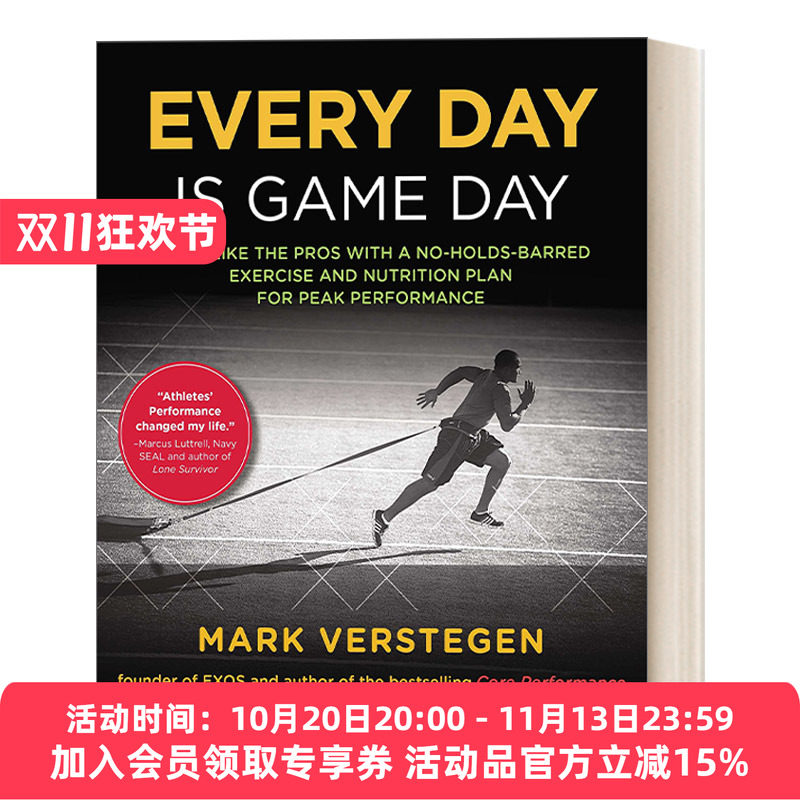 英文原版 Every Day Is Game Day 每一天都是比赛日 像职业选手一样进行无限制训练 体育运动锻炼 Mark Verstegen 英文版 进口英语