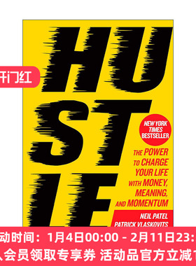 英文原版 Hustle 奋斗 用金钱 意义和动力来充实你的生活的力量 Neil Patel 精装 英文版 进口英语原版书籍