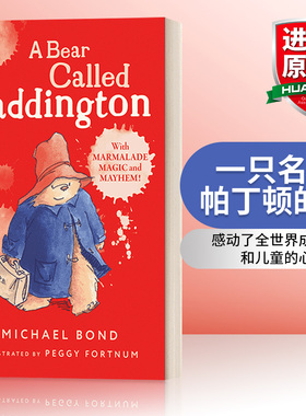 英文原版 A Bear Called Paddington 一只叫帕丁顿的熊 插画故事书 青少年读物 章儿童节桥梁书6-9岁 英文版 进口英语原版书籍