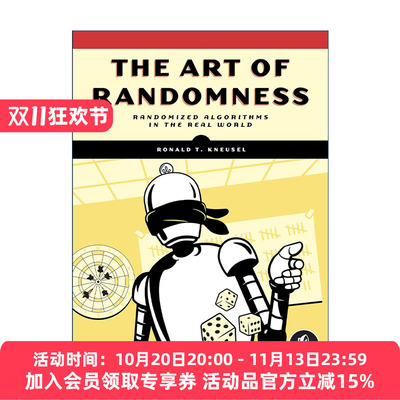 英文原版 The Art of Randomness 随机的艺术 现实世界中的随机算法 计算机科学家Ronald T. Kneusel 英文版 进口英语原版书籍