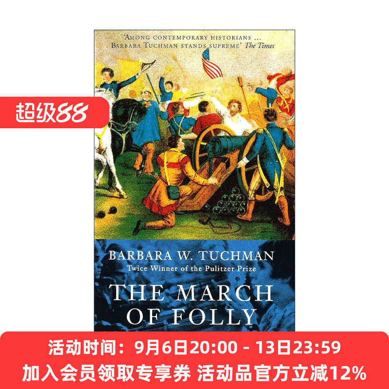 英文原版 March of Folly 愚政进行曲 从木马屠城到越南战争 普利策奖得主巴巴拉?W?塔奇曼 英文版 进口英语原版书籍
