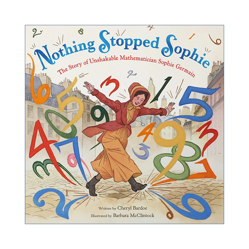 英文原版 Nothing Stopped Sophie 没有什么能阻挡索菲 永不言弃的数学家的故事 精装绘本 英文版 进口英语原版书籍