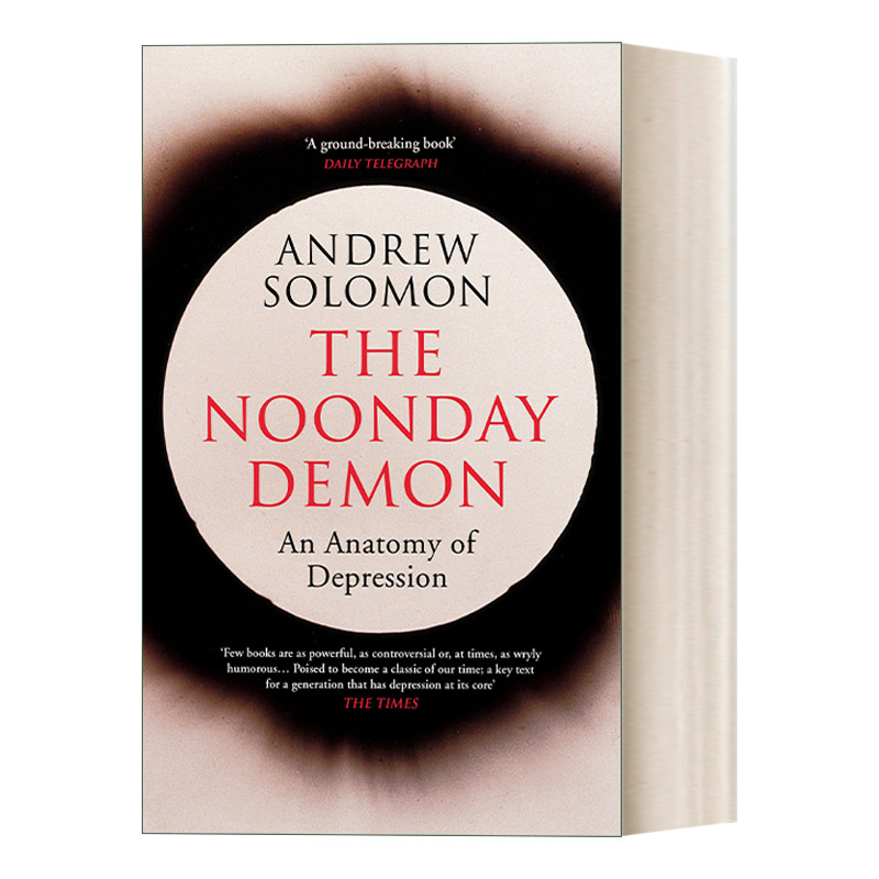 英文原版 The Noonday Demon 正午之魔 抑郁是你我共有的秘密 安德鲁·所罗门 英文版 进口英语原版书籍