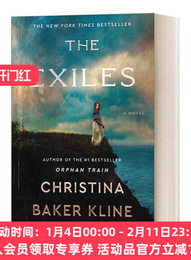 流放者 英文原版 The Exiles 纽约时报畅销小说 克里斯蒂娜·贝克·克莱 孤儿列车作者新作 英文版 进口英语原版书籍
