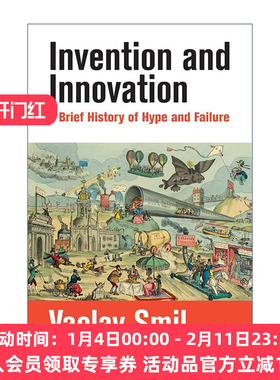 英文原版 Invention and Innovation  The MIT Press 发明与创新 炒作与失败简史 Vaclav Smil 精装 英文版 进口英语原版书籍