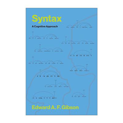 英文原版 Syntax The MIT Press 语法 一种认知方法 语言学 麻省理工学院脑与认知科学系教授Edward A. F. Gibson进口英语原版书籍