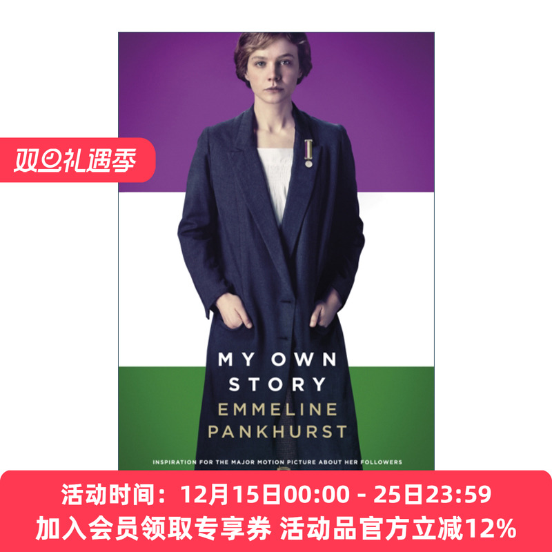 妇女参政论者 英文原版 My Own Story Film Tie-In 埃米琳·潘克赫斯特自传 电影封面版 凯瑞·穆里根 梅丽尔·斯特里普主演英文版
