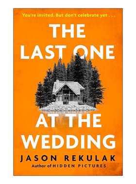 英文原版 The Last One at the Wedding 婚礼上的最后一人 喜弑临门 悬疑心理小说 英文版 进口英语原版书籍