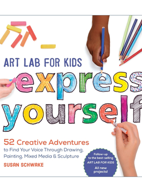 给孩子的艺术创作实验室 英文原版 Art Lab for Kids Express Yourself 通过艺术表达自己 英文版 进口英语原版书籍