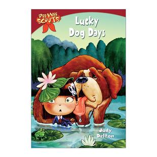 Judy Wee Lucky 英文原版 Days 儿童章节桥梁故事书 Delton 三伏天 Scouts 幸运 小人物侦察队系列3 书籍 进口英语原版 Dog Pee