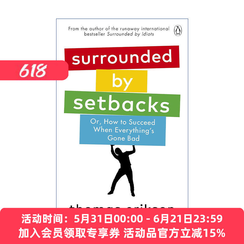 被挫折包围  英文原版 Surrounded by Setbacks 如何在困境中获得成功 托马斯.埃里克森 英文版 进口英语原版书籍
