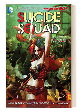自杀小队 英文原版 Suicide Squad Vol.1 Kicked in the Teeth The New 52 卷一 严重打击 DC漫画 英文版 进口英语原版书籍