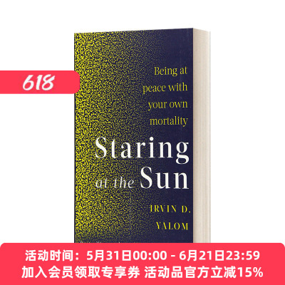 英文原版 Staring At The Sun 直视骄阳 征服死亡恐惧 英文版 进口英语原版书籍