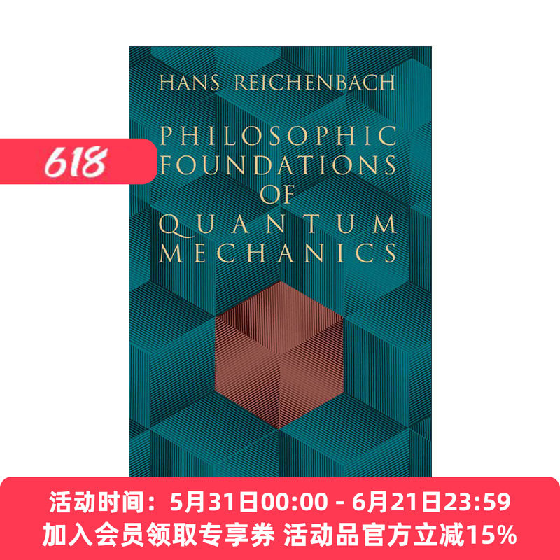 英文原版 Philosophic Foundations of Quantum Mechanics量子力学的哲学基础 科学哲学的兴起作者Hans Reichenbach汉斯·赖欣巴哈