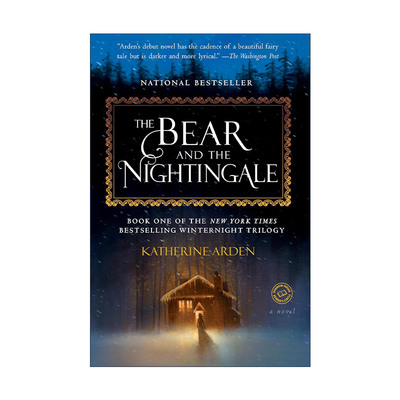 英文原版 The Bear and the Nightingale Winternight Trilogy 01 熊与夜莺 冬夜三部曲1 奇幻小说 英文版 进口英语原版书籍