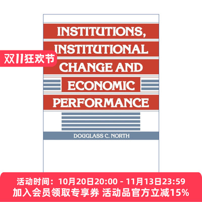 英文原版 Institutions  Institutional Change and Economic Performance 制度、制度变迁与经济绩效 英文版 进口书籍