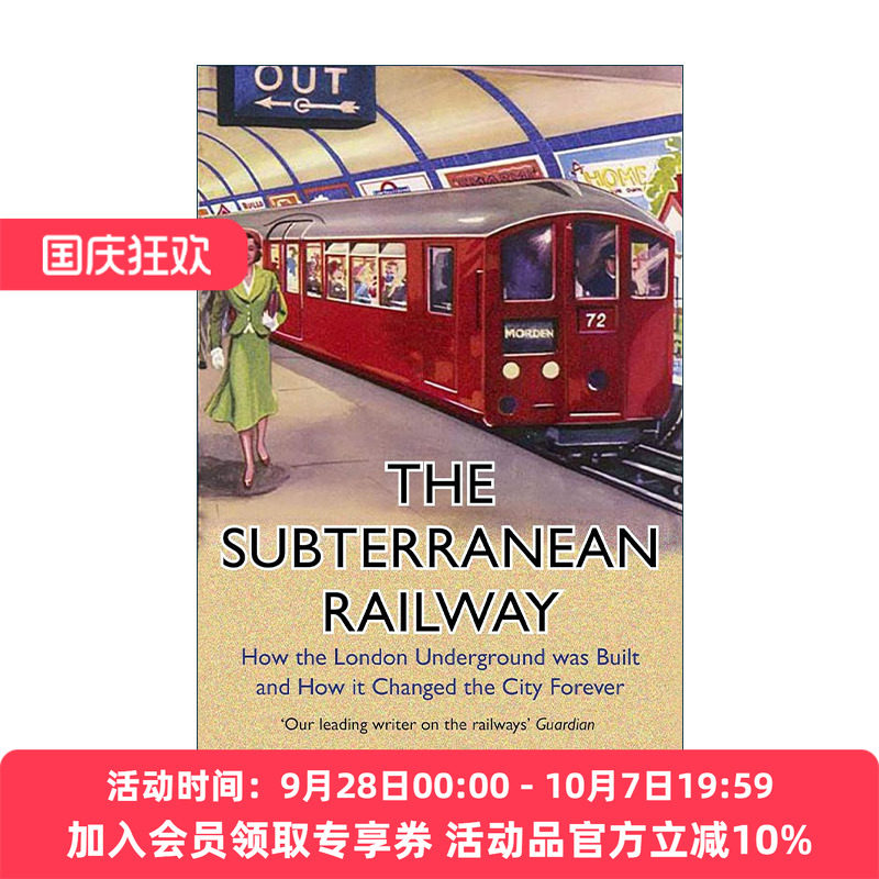 英文原版 The Subterranean Railway 地下铁 伦敦地铁史 英文版 进口英语原版书籍
