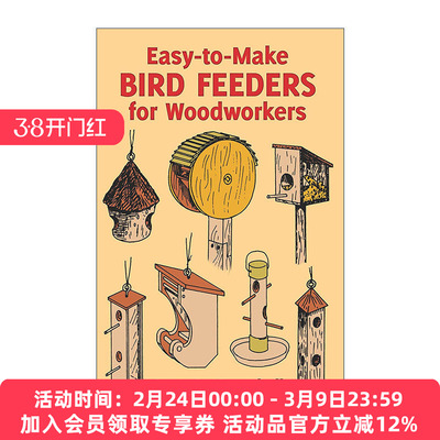 英文原版 Easy-to-Make Bird Feeders for Woodworkers 给木工的简易喂鸟器制作插图指南 Scott D. Campbell 进口英语原版书籍