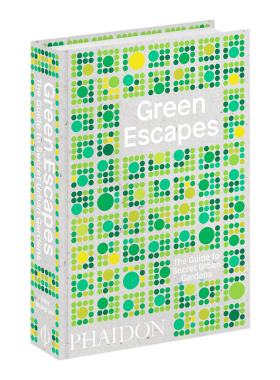 华研原版 绿色解密 城市花园的秘密手册 英文原版 Green Escapes The Guide to Secret Urban Gardens 英文版进口原版英语书籍