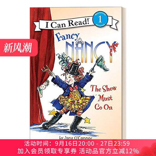 英文原版 I Can Read 1 Fancy Nancy The Show Must Go On 漂亮的南希 表演必须继续 小俏妞希希分级读物 英文版 进口英语原版书籍