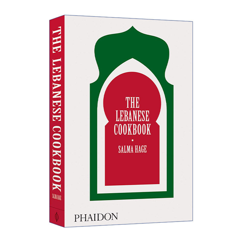黎巴嫩食谱  英文原版 The Lebanese Cookbook 500道地道黎巴嫩简易制作美食 精装 英文版 进口英语原版书籍