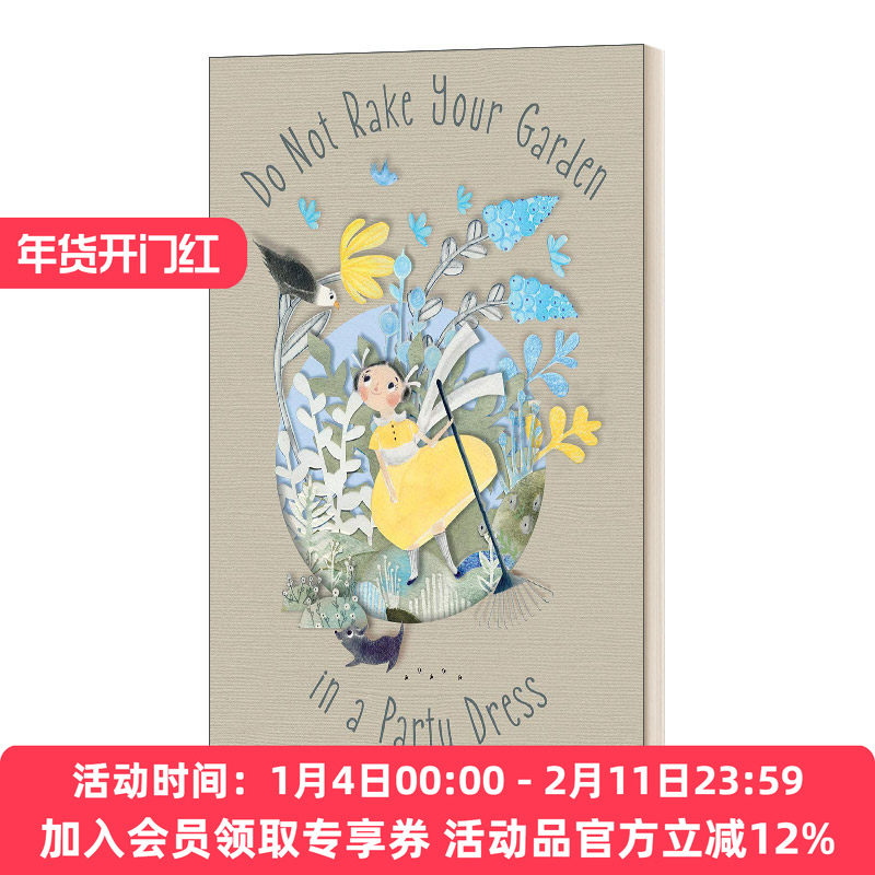 英文原版 Do Not Rake Your Garden in a Party Dress 别穿漂亮裙子锄花园 精装绘本 英文版 进口英语原版书籍