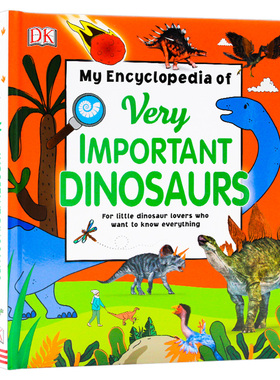 DK恐龙小百科 英文原版 My Encyclopedia of Very Important Dinosaurs 恐龙科普认知图画书 精装 英文版 进口原版英语书籍