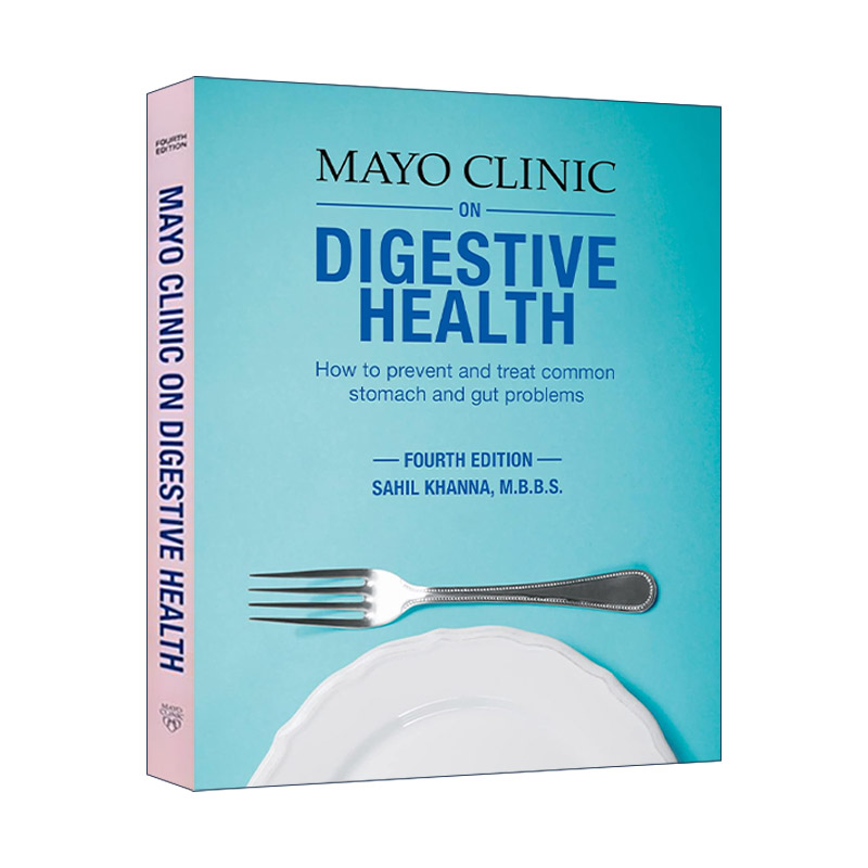 英文原版 Mayo Clinic on Digestive Health 梅奥消化系统健康全书 胃肠道常见病防治指南 第四版 Sahil Khanna 进口英语原版书籍